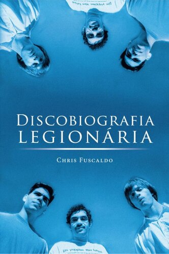 Discobiografia legionária