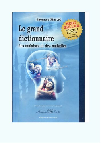 Le Grand Dictionnaire des Malaises et Maladies