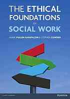 The Ethical Foundations of Social Work