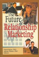 The future of relationship marketing