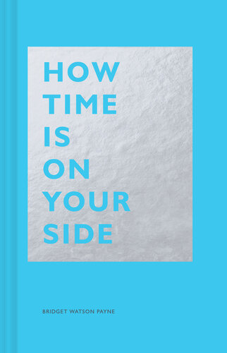 How Time Is on Your Side