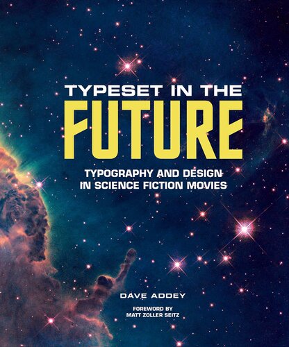 Typeset in the Future: Typography and Design in Science Fiction Movies