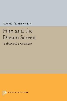 Film and the Dream Screen: A Sleep and a Forgetting