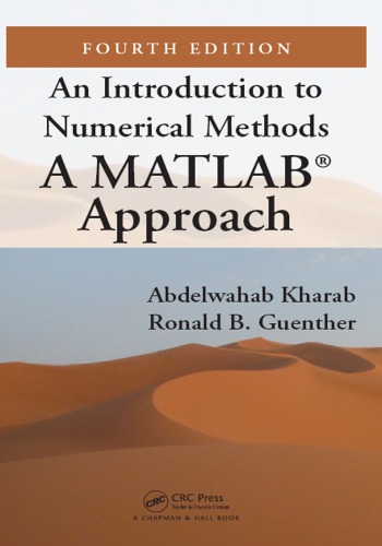 An introduction to numerical methods : a MATLAB® approach