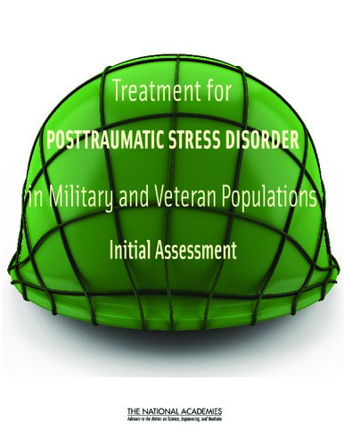 Treatment for Posttraumatic Stress Disorder in Military and Veteran Populations: Initial Assessment