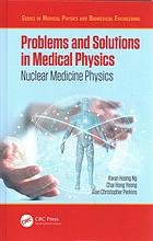 Problems and Solutions in Medical Physics. Nuclear Medicine Physics