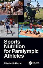 Sports nutrition for paralympic athletes