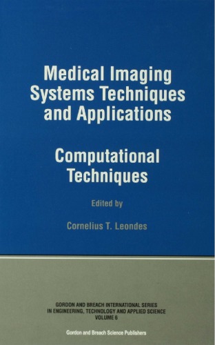 Medical imaging systems techniques and applications : computational techniques