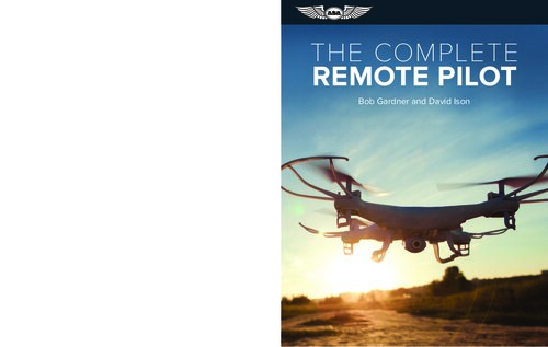 The Complete Remote Pilot