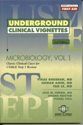 Underground clinical vignettes. Microbiology  Volume 1