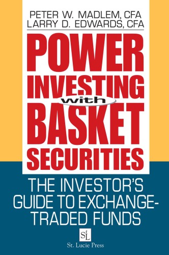 Power investing with basket securities : the investor's guide to exchange-traded funds