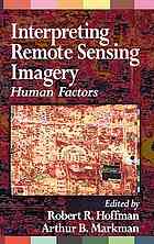 Interpreting remote sensing imagery : human factors