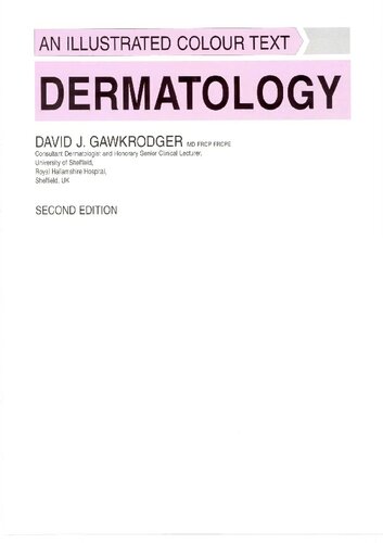 Dermatology: An Illustrated Colour Text