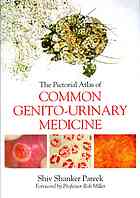 The pictorial atlas of common genito-urinary medicine