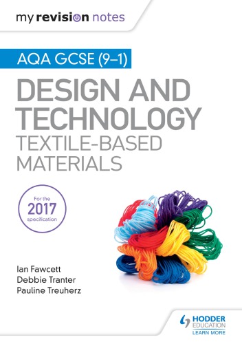 AQA GCSE (9-1) design & technology. Textile-based materials