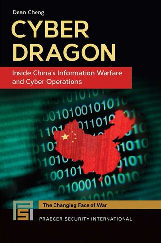 Cyber dragon : inside China's information warfare and cyber operations