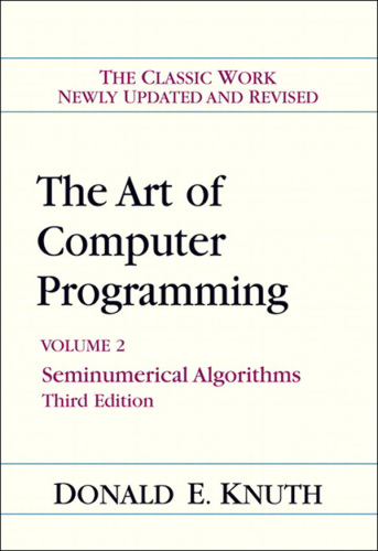 Art of Computer Programming, Volume 2: Seminumerical Algorithms, Third Edition