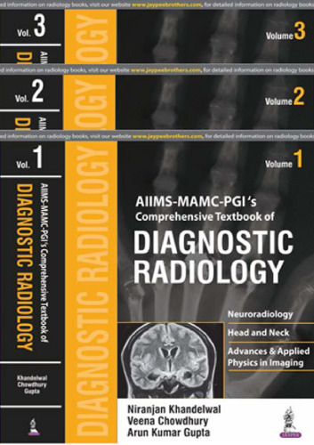 AIIMS MAMC - PGI's Comprehensive Textbook of Diagnostic Radioloigy