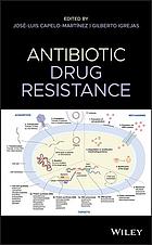 Antibiotic drug resistance