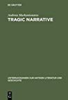 Tragic Narrative: A Narratological Study of Sophocles’ Oedipus at Colonus