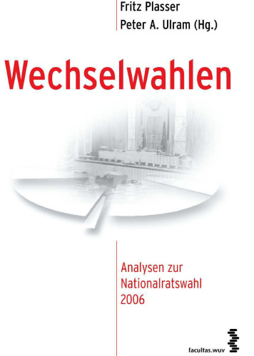 Wechselwahlen: Analysen zur Nationalratswahl 2006