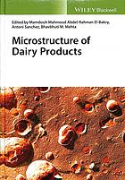 Microstructure of dairy products