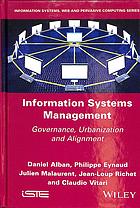 Information systems management : governance, urbanization and alignment