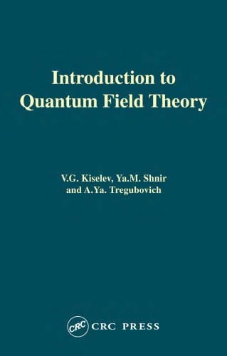 Introduction to Quantum Field Theory 