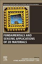 Fundamentals and sensing applications of 2D materials