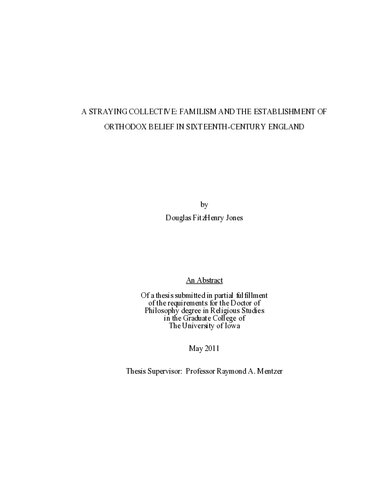 A straying collective: Familism and the establishment of orthodox belief in sixteenth-century England