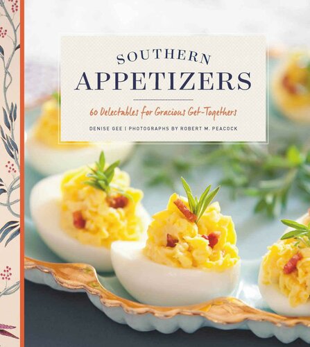 Southern Appetizers: A Selection of 60 Recipes for Successful Soirees