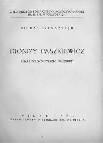 Dionizy Paszkiewicz: pisarz polsko-litewski na Żmudzi