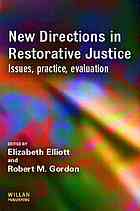 New Directions in Restorative Justice