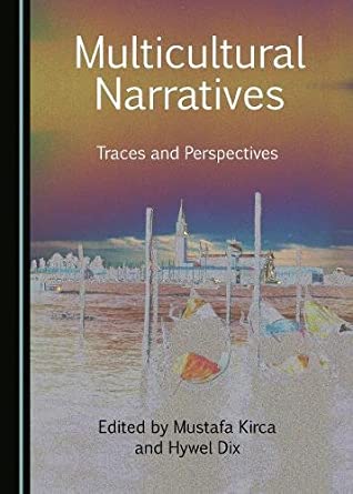 Multicultural Narratives: Traces and Perspectives