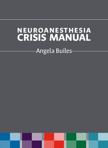 Neuroanesthesia Crisis Manual