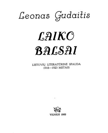 Laiko balsai: lietuvių literatūrinė spauda 1918-1923 metais