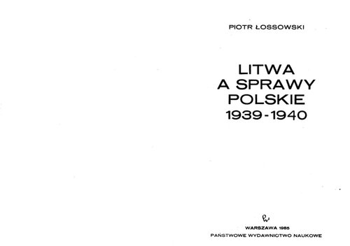 Litwa a sprawy Polskie, 1939-1940