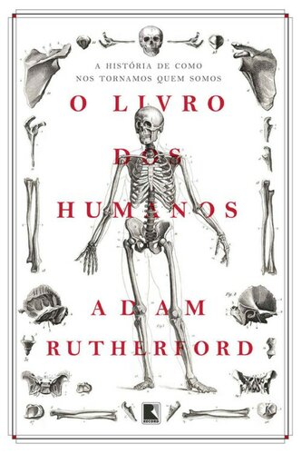 O livro dos humanos: A história de como nos tornamos quem somos