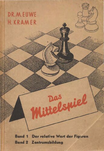 Das Mittelspiel Band 1-2