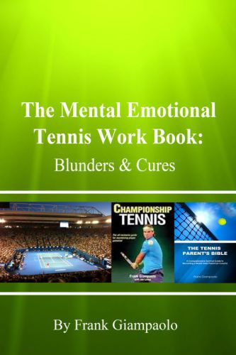 The Mental Emotional Tennis Work Book