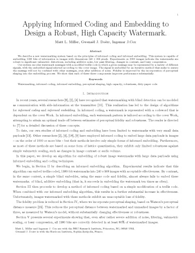 Applying Informed Coding and Embedding to Design a Robust, High Capacity Watermark