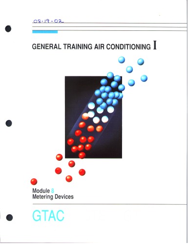 General Training Air conditioning - Module 08 Metering Devices