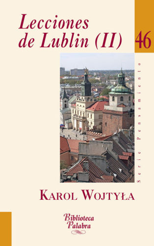 Lecciones de Lublin (II): 2 (Biblioteca Palabra) (Spanish Edition)