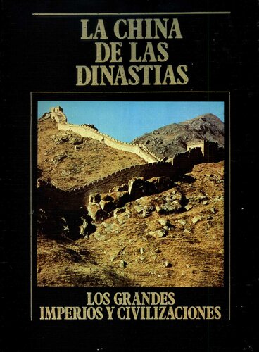 La China de las Dinastías