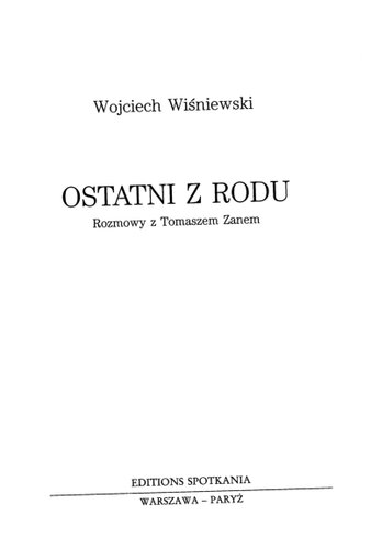 Ostatni z rodu: rozmowy z Tomaszem Zanem