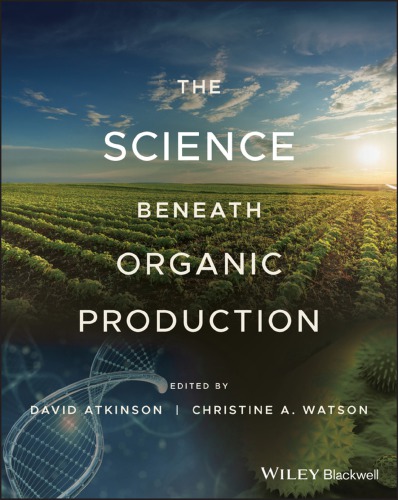 The Science Beneath Organic Production