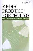 Media product portfolios : issues in management of multiple products and services