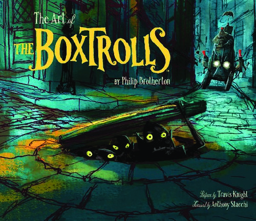 The Art of The Boxtrolls