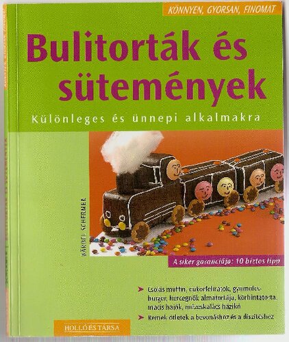 Bulitorták és Sütemények