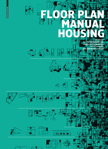 Floor Plan Manual Housing: Fifth, Revised and Explanded Edition